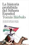 La historia prohibida del Sahara Español