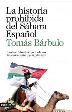 La historia prohibida del Sahara Español (Paperback)
