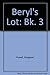 Beryl's Lot: Bk. 3