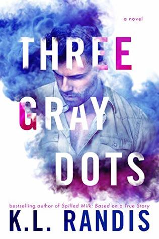 Three Gray Dots (Kindle Edition)