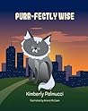 Purr-fectly Wise (The Purr-fectly Books Book 2)