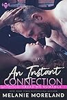 An Instant Connection by Melanie Moreland
