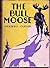 The Bull Moose