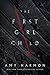 The First Girl Child by Amy Harmon