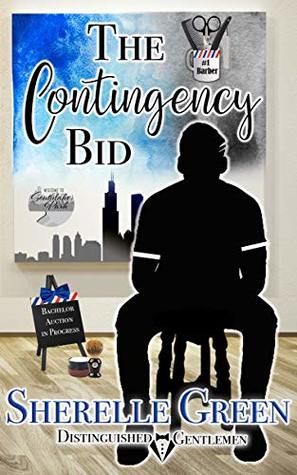 The Contingency Bid (Kindle Edition)