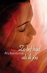 Zo lief had ik jou (Dutch Edition)