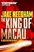 The King of Macau (Jack Shepherd #4)