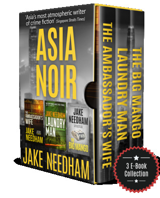ASIA NOIR: Three Asian Crime Novels in One Volume