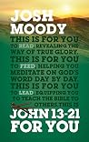 John 13-21 For Yo...