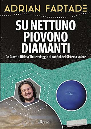 Su Nettuno piovono diamanti (Italian Edition)