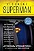 Becoming Superman: My Journ...