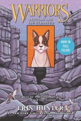Warriors Skyclan And The Stranger 3 Full Color Warriors Manga Books In 1 By Erin Hunter