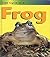 Frog Hardcover Angela Royston by Angela Royston