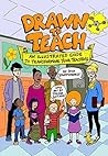 Drawn to Teach: A...