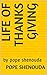 Life Of Thanks Giving: by pope shenouda