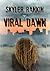 Viral Dawn