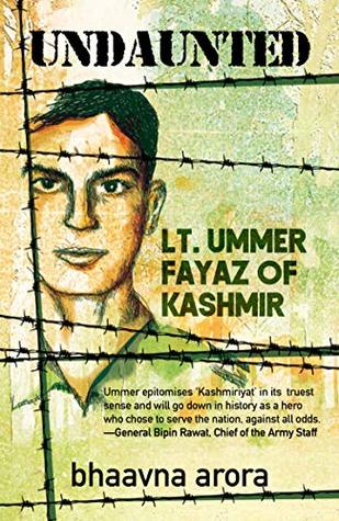 Undaunted: Lt. Ummer Fayaz of Kashmir (Kindle Edition)