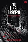 The Final Descent - Turunan Terakhir by Rick Yancey