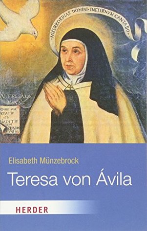 Teresa von Avila (German Edition)
