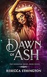 Dawn of Ash (Imdalind, #7)