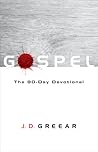 Gospel: The 90-Day Devotional Gospel: The 90-Day Devotional