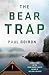The Bear Trap (Mike Bowditch, #4.5)