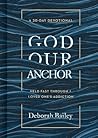 God Our Anchor: H...