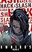 Hack/Slash Omnibus Vol. 6