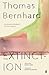 Extinction by Thomas Bernhard