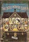 The Dollhouse Caper
