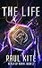 The Life (Realm of Noria, #2)