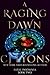 A Raging Dawn (Fatal Insomnia #2)