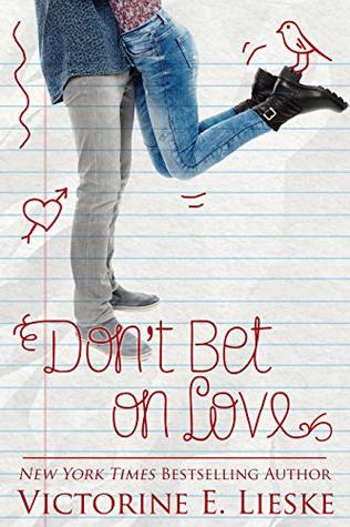 Don't Bet on Love (Rockford High #1)