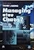 Managing atau chaos?: Tantangan globalisasi dan ketidakpastian