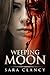 Weeping Moon (Banshee, #5)