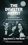 Book cover for The Disaster Artist: My Life Inside The Room, the Greatest Bad Movie Ever Made