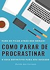 Como Parar de Pro...