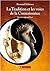 La Tradition et les voies de la Connaissance hier et aujourd'hui by Fernand Schwarz