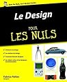 Le design pour le...
