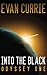 Into the Black (Odyssey One, 1)