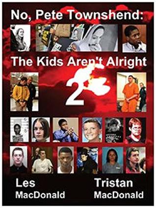 No, Pete Townshend: The Kids Aren't Alright 2 (Kindle Edition)