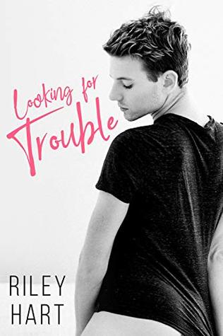 Looking for Trouble (Kindle Edition)