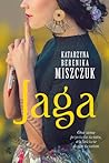 Jaga by Katarzyna Berenika Miszczuk