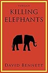 Killing Elephants Book cover for Killing Elephants