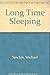 Long Time Sleeping