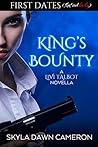 King's Bounty by Skyla Dawn Cameron