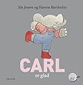 Carl er glad