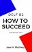 How To Succeed DELF B2 - SP...