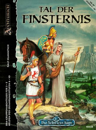 Tal der Finsternis (Das Schwarze Auge Abenteuer, #89)
