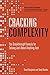 Cracking Complexity: The Breakthrough Formula for Solving Just About Anything Fast